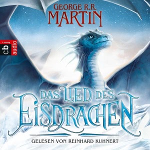Das Lied des Eisdrachen Hörbuch